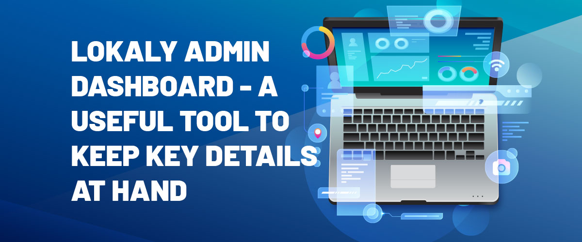 Lokaly-Admin-Dashboard---A-useful-Tool-to-keep-key-details-at-home-1